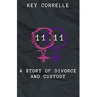 11.11: A Story of Divorce and Custody