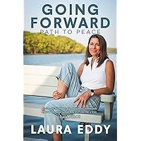 Going Forward: Path to Peace Going Forward: Path to Peace Paperback Kindle