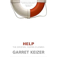 Help: The Original Human Dilemma Help: The Original Human Dilemma Kindle Paperback Hardcover