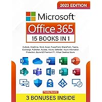Microsoft Office 365 – 15 Books in 1: The Step by Step Guide to Learning Quickly the Entire Office Package Suite (Excel, Word, Power Point ecc.) | From beginner to advanced in 7 minutes a day |
