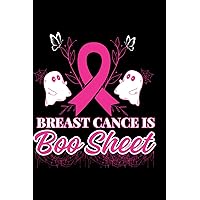 breast cancer is boo sheet halloween breast cancer awareness book: breast cancer is boo sheet halloween