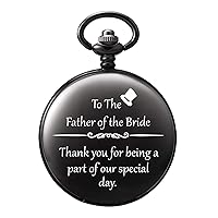 Mens Engraved Pocket Watch for Father of The Bride Gifts - Engraved 'Father of The Bride' Pocket Watches - Dad of The Bride Gift for Wedding