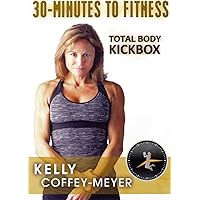 30 Minutes to Fitness: Total Body Kickbox 30 Minutes to Fitness: Total Body Kickbox DVD