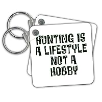 3dRose Key Chains Image Of Quote Hunting Is A Lifestyle Not A Hobby (kc-322104-1)