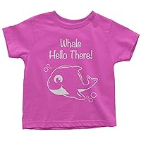 Whale Hello There | Funny Animal Pun Birthday Gift Toddler T-Shirt