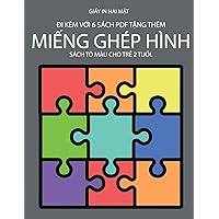 Sách tô màu cho trẻ 2 tuổi. (Miếng ghép hình): Cuốn sách này có 40 trang tô màu với các đường kẻ ... hỗ trợ tr (Vietnamese Edition)