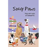 Sandy Paws: Dogs and Cats on Delmarva Sandy Paws: Dogs and Cats on Delmarva Paperback