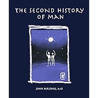 The Second History of Man (History of Man Series Book 2)
