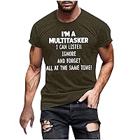 Funny Graphic Tees for Mens, I'm A Multitasker I Can Listen Ignore and Forget T-Shirt, Short Sleeve Gift T Shirts