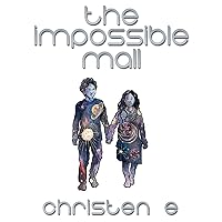 The Impossible Mall The Impossible Mall Paperback