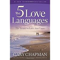 The 5 Love Languages: The Secret to Love That Lasts The 5 Love Languages: The Secret to Love That Lasts Audible Audiobook Kindle Hardcover Audio CD Paperback