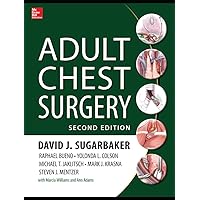 Adult Chest Surgery, 2nd edition Adult Chest Surgery, 2nd edition Hardcover