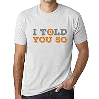 Men's Graphic T-Shirt I Told You So Bitcoin HODL BTC Crypto Traders Eco-Friendly Limited Edition Short Sleeve
