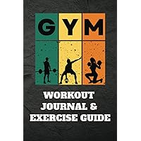 Workout Journal & Exercise Guide - Compact Workout Log Book to Track Gym & Home Workouts With Exercise Diagrams