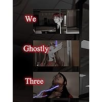We Ghostly 3