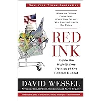 Red Ink: Inside the High-Stakes Politics of the Federal Budget Red Ink: Inside the High-Stakes Politics of the Federal Budget Paperback Audible Audiobook Kindle Hardcover Audio CD