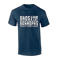 Mens Fathers Day Tshirt Dads Know A Lot Grandpas Know Everything Funny Short Sleeve T-Shirt