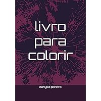 livro para colorir (Portuguese Edition)