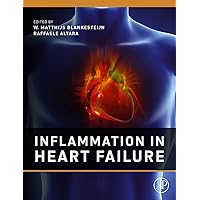 Inflammation in Heart Failure Inflammation in Heart Failure Kindle Paperback