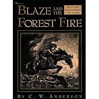 Blaze and the Forest Fire (Billy and Blaze Books (Pb)) Blaze and the Forest Fire (Billy and Blaze Books (Pb)) School & Library Binding Kindle Paperback