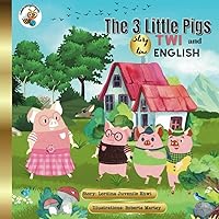 Three little pigs: In Twi and English