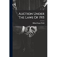Auction Under The Laws Of 1915 (Afrikaans Edition) Auction Under The Laws Of 1915 (Afrikaans Edition) Hardcover Paperback