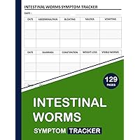 Intestinal Worms Symptom Tracker: Keeping a Health Journal to Monitor Your Symptoms and Medication Effectiveness
