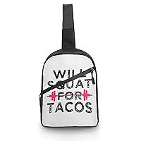 Will Squat for Tacos Sling Backpack Crossbody Shoulder Bag Casual Chest Bag Travel Hiking Daypack