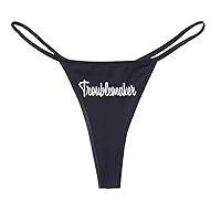 Troublemaker Funny Women's Cotton Thong Bikini