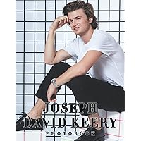Picture Book Of Joseph David Keery: Compelling Photos Of Joseph David Keery Actor Collection As A Perfect Gift Idea For Sƚɾɑngeɾ Thιngs Fans Family Relatives Friends All Age