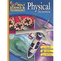 Holt Science & Technology: Student Edition Physical Science 2007 Holt Science & Technology: Student Edition Physical Science 2007 Hardcover Paperback Audio CD Multimedia CD