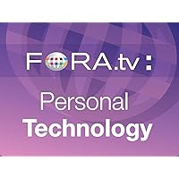 FORA TV: Personal Technology
