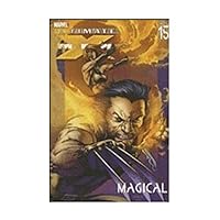 Ultimate X-Men Vol. 15: Magical Ultimate X-Men Vol. 15: Magical Paperback Kindle