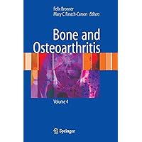 Bone and Osteoarthritis (Topics in Bone Biology, 4) Bone and Osteoarthritis (Topics in Bone Biology, 4) Hardcover Paperback