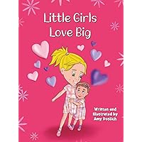 Little Girls Love Big (The Hannah Banana and Mary Berry)