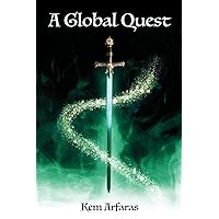 A Global Quest: Adventures With Athens A Global Quest: Adventures With Athens Paperback Kindle