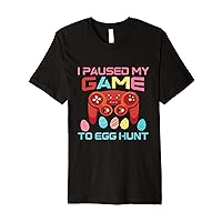 I Paused My Game To Egg Hunt Video Game Lover Designs Premium T-Shirt