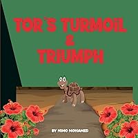 Tor's Turmoil and Triumph