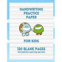 Handwriting Practice Paper with Dotted Lines for ABC Kids: Essential Skills for Early Learners: Boost Handwriting Confidence with Guided Dotted Lines - Perfect for Ages 3-8