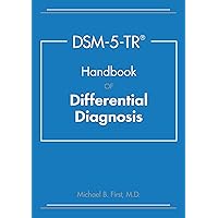 Dsm-5-tr Handbook of Differential Diagnosis Dsm-5-tr Handbook of Differential Diagnosis Paperback