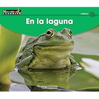 En La Laguna Leveled Text (Early Rising Readers (En)) (Spanish Edition)