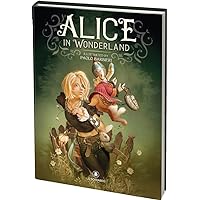 Alice in Wonderland Book (Paolo Barbieri Alice in Wonderland, 2) Alice in Wonderland Book (Paolo Barbieri Alice in Wonderland, 2) Hardcover Paperback