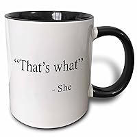 3dRose That's What She Said Two Tone Mug, 1 Count (Pack of 1), Black