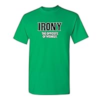Irony Opposite of Wrinkly Graphic Novelty Sarcastic Funny T Shirt