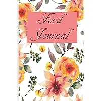 Daily Food Journal for women: Food and feel good log book for daily notes and checks. Track your calories, excercises and daily goals. 6x9 in, 120 pages