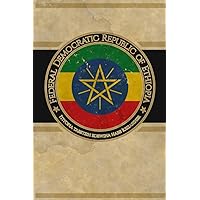 Federal Democratic Republic of Ethiopia: Africa African Country Flag Ethiopian Cool Vintage Art Design Notebook Journal for Writing, Diary, ... Paper, Book Birthday Gift Best for Adults
