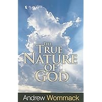 The True Nature of God The True Nature of God Paperback Kindle Audio CD