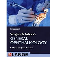 Vaughan & Asbury's General Ophthalmology, 19th Edition Vaughan & Asbury's General Ophthalmology, 19th Edition Paperback Kindle