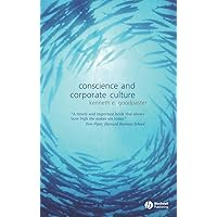 Conscience and Corporate Culture (Foundations of Business Ethics) Conscience and Corporate Culture (Foundations of Business Ethics) Hardcover Paperback Mass Market Paperback