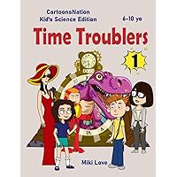 Time Troublers: Book 1